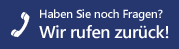 Haben Sie noch Fragen? Vereinbaren Sie einen kostenlosen Rückruf